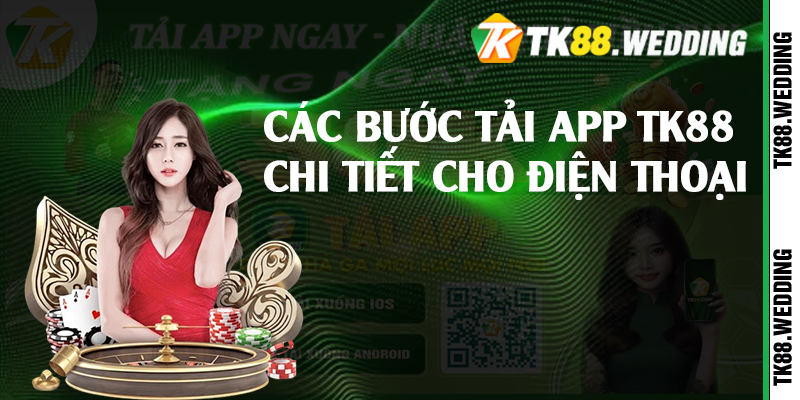 Các bước tải app TK88 chi tiết cho điện thoại